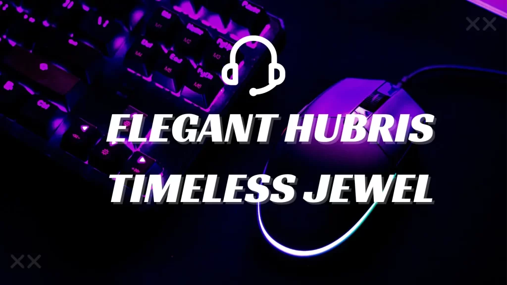 Elegant Hubris Timeless Jewel