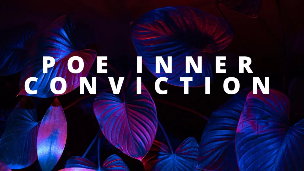 POE Inner Conviction