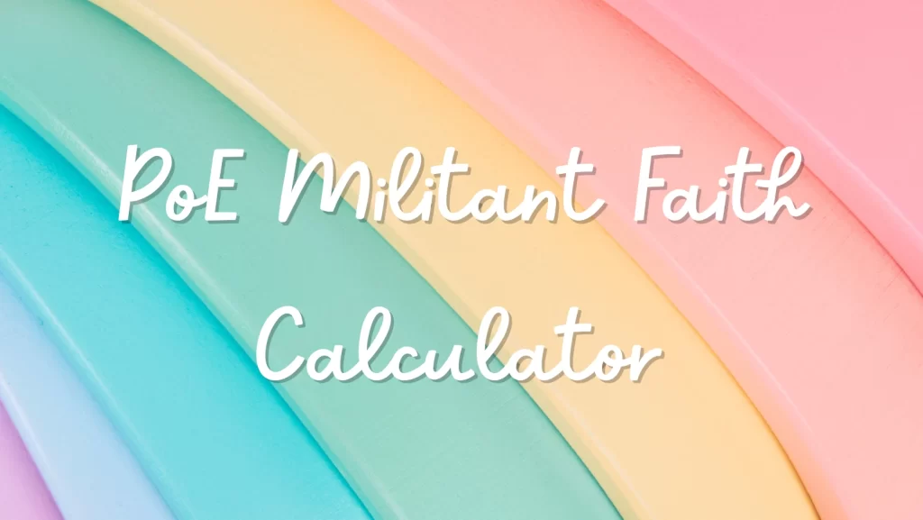 PoE Militant Faith Calculator