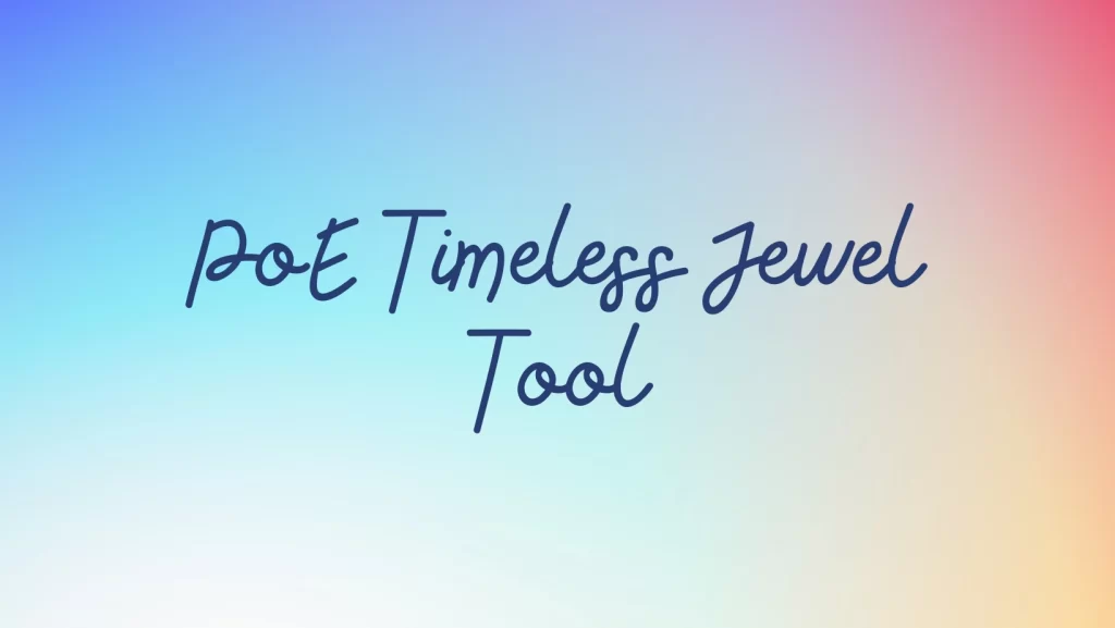 PoE Timeless Jewel Tool