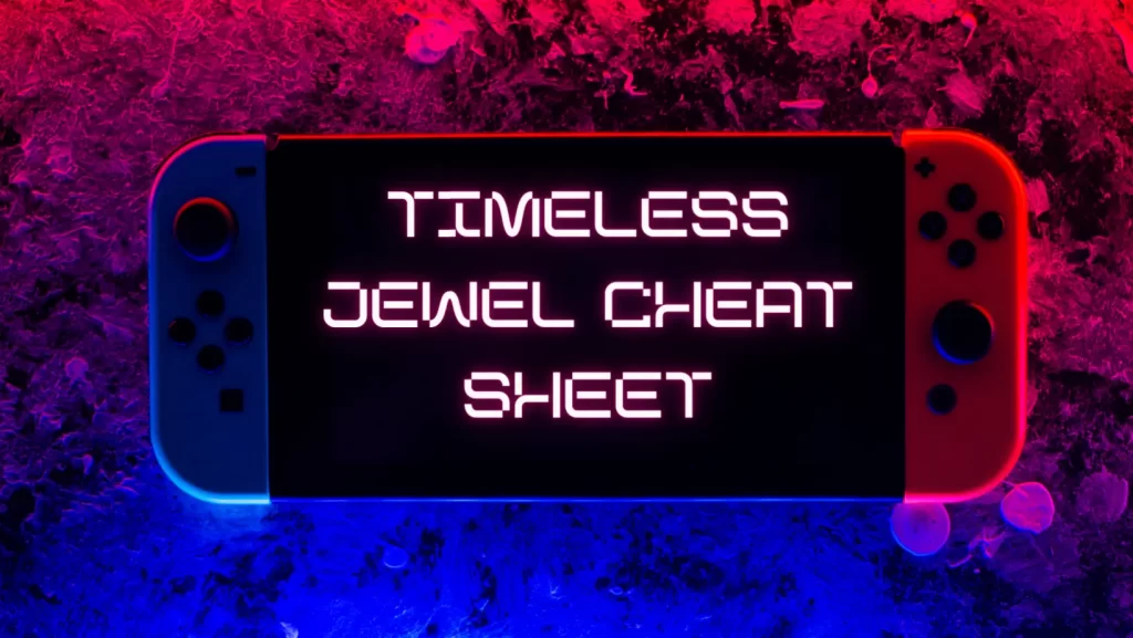 Timeless Jewel Cheat Sheet